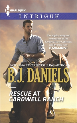 Title details for Rescue at Cardwell Ranch by B.J. Daniels - Wait list